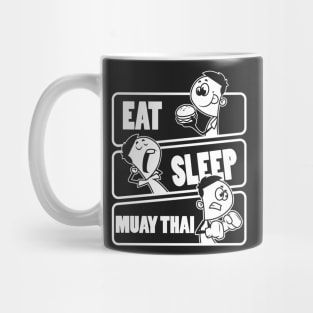 Eat Sleep Muay Thai - Boxer Fighter Hobby Gift graphic Mug